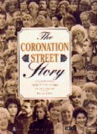 The Coronation Street Story
