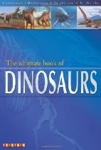 The Ultimate Book of Dinosaurs.
