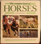 The Complete Book of Horses.
