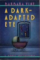 A Dark-adapted Eye
