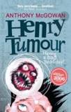 Henry Tumour
