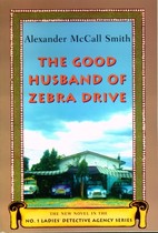 The Good Husband of Zebra Drive
