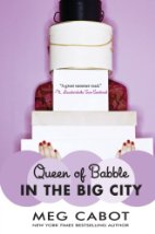 Queen of Babble and Queen of Babble in the Big
City (Omnibus)
