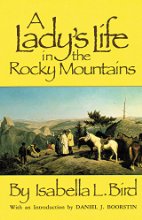 a lady's life in the rocky mountains