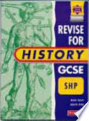 Revise for History GCSE SHP.
