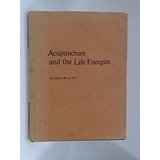 Acupuncture and the life energies
