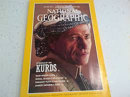 National Geographic Aug 1992 Struggle of the
Kurds.
