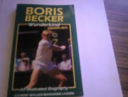 Boris Becker - Wunderking
