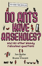 Do Ants Have Arseholes?.
