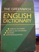 Grenwich English Dictionary.
