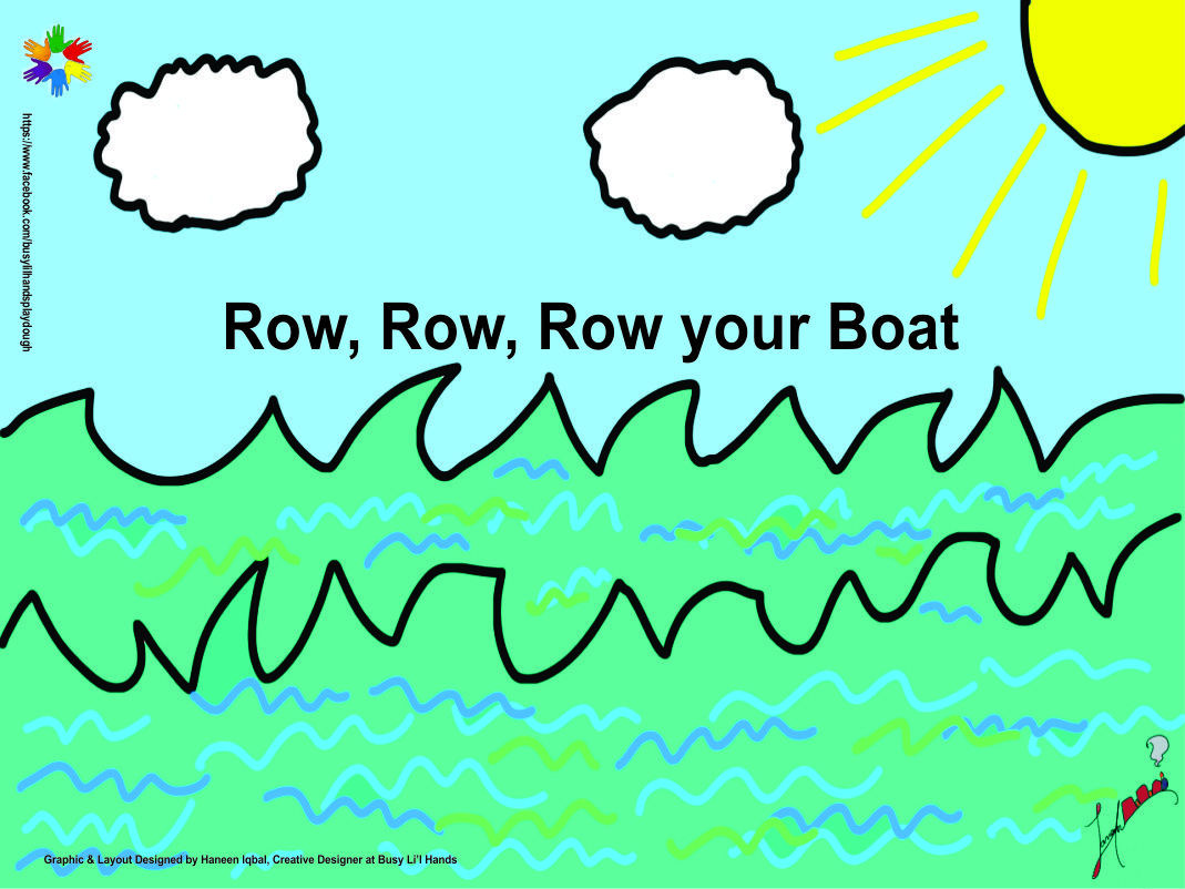 Roll out Play dough Mat - Row Row Row Your
Boat(Large) 
