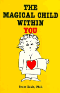 The Magical Child Within You.
