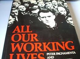 All our working lives.
