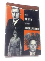 The truth about Oberlander.
