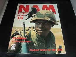 Nam the Vietnam Experience 1965-75,vol 15,Bloods .
