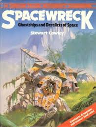 spacewreck : ghostships and derelicts of space.