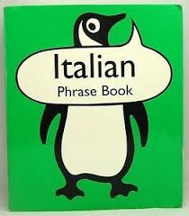 Italian Phrase Book 2nd Edition.
