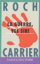 La guerre, yes sir!