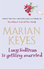 Lucy Sullivan Is Getting Married
