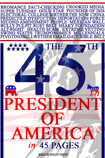 The 45th President of America in 45 Pages

