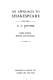 An Approach to Shakespeare (vol. 2)

