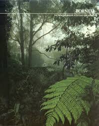 World's Wild Places: Time Life Books: Borneo.
