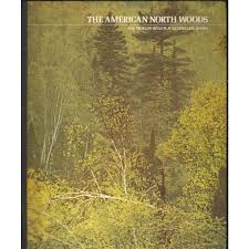 World's Wild Places Time Life Books The American
north woods.
