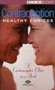 Contraception Healthy Choices By ChoiceBooks
