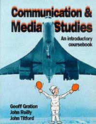 communication and media studies : an introductory coursebook