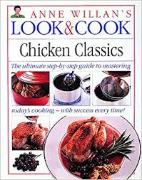 look and cook:  chicken classics
