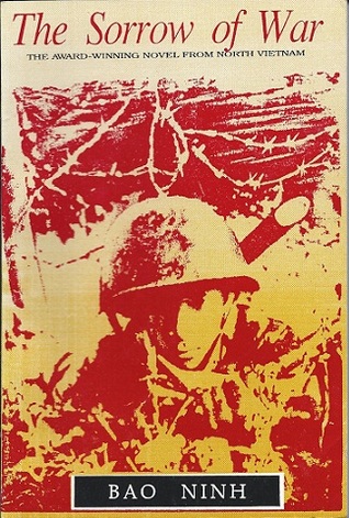 the sorrow of war: a novel of north vietnam