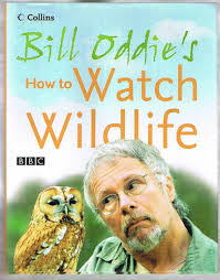 bill oddie's how to watch wildlife