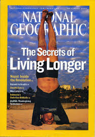 National Geographic Nov 2005 The Secrets
OfLivingLonger.
