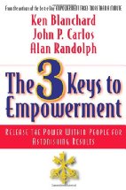 The 3 Keys to Empowerment
