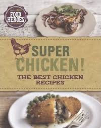 super chicken! : the best chicken recipes