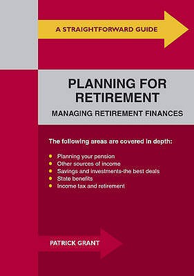 planning for retirement: managing retirement finances