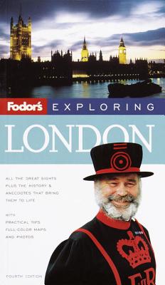 fodor's exploring london, 4th edition