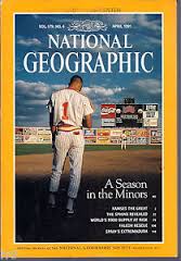 National Geographic Apr 1991 A Season In The
Minors.
