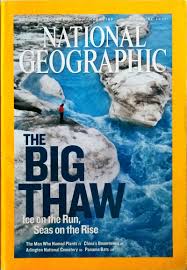National Geographic June 2007 The Big Thaw.
