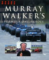 murray walker's formula one heroes