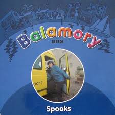 balamory: spooks