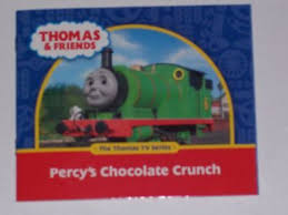 thomas & friend : percy's chocolate crunch