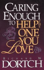 Caring Enough to Help the One You Love

