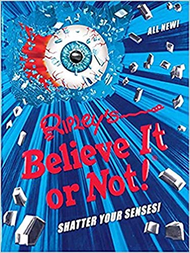 ripley's believe it or not