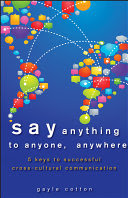 Say Anything to Anyone, Anywhere
