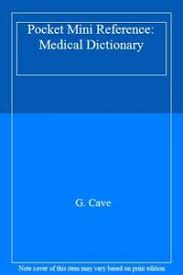 medical dictionary ( pocket reference library )
