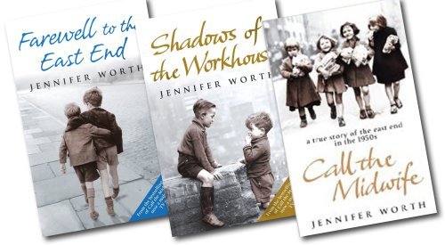 the midwife trilogy call the midwife set: (call the midwife, shadows of the workhouse, farewell to t