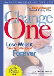 change one: lose weight simple, safely and forever
