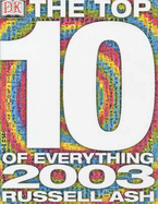 The Top 10 of Everything 2003.
