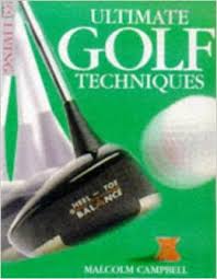 Ultimate Golf Techniques.
